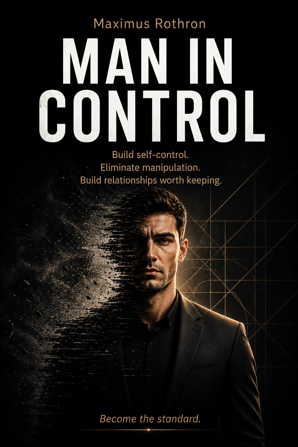 Man in Control — Maximus Rothron